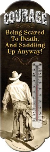 River's Edge Courage/Cowboy Tin Thermometer
